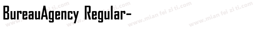 BureauAgency Regular字体转换